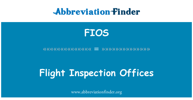 FIOS: Oficinas de inspección de vuelo