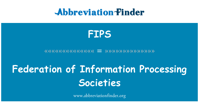 FIPS: Federacije društava za obradu informacija