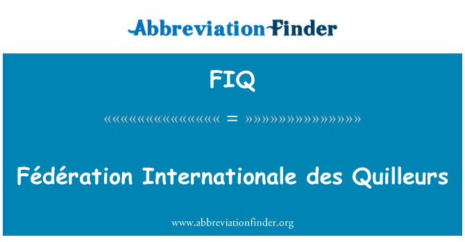 FIQ: Fédération Internationale des Quilleurs