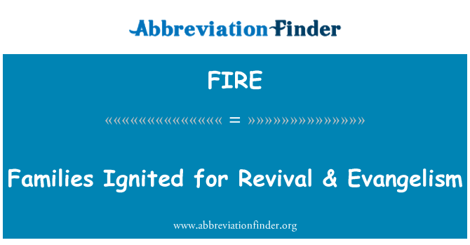 FIRE: Familji jaqbdu għall-Revival & Evangelism