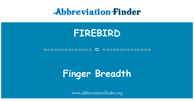 FIREBIRD: Ampiezza del dito