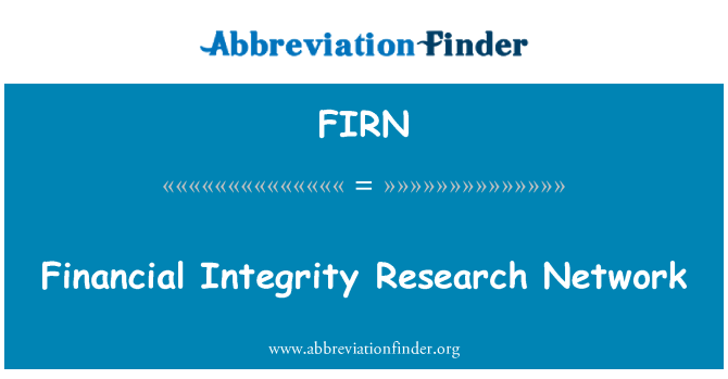 FIRN: Financial Integrity Research Network