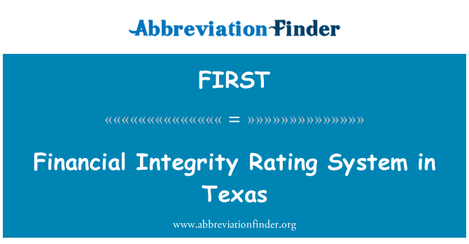 FIRST: Finansowej integralności ocena systemu w Teksasie