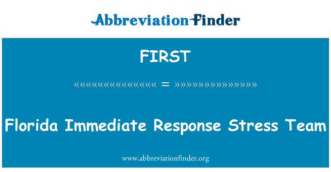 FIRST: 佛羅里達州立即反應應力團隊