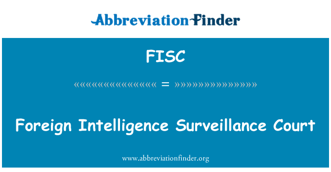 FISC: Qorti ta ' sorveljanza ta ' intelliġenza barranin