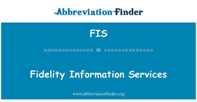 FIS: خدمات المعلومات الإخلاص