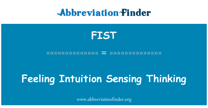 FIST: Sensación intuición detección de pensamiento