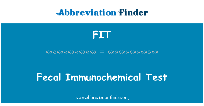 FIT: 糞便の免疫化学的テスト