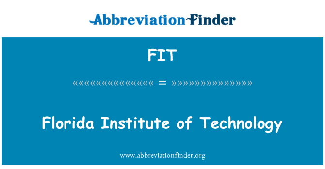 FIT: สถาบันเทคโนโลยีของรัฐฟลอริดา