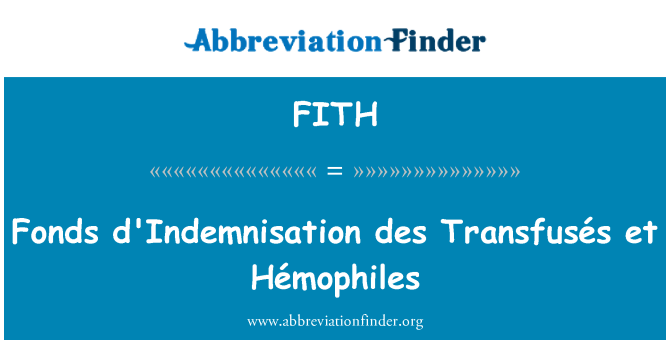 FITH: Bibliotečka d'Indemnisation des Transfusés et Hémophiles