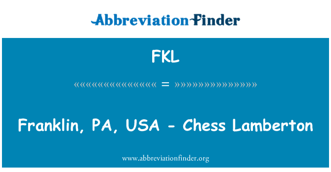 FKL: フランクリン、ペンシルバニア州、米国 - チェス Lamberton
