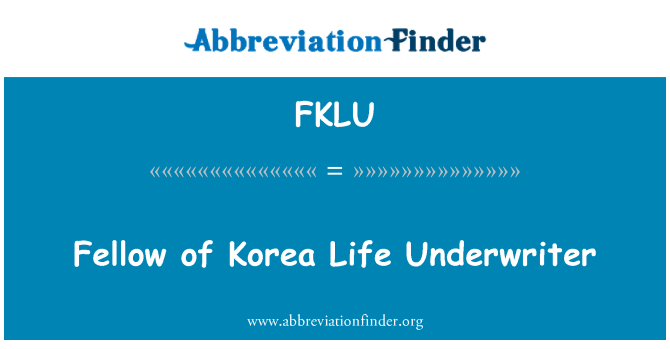 FKLU: Nèg la Kore di lavi Underwriter