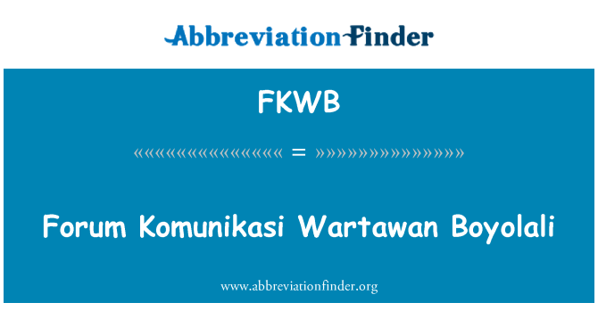 FKWB: Fforwm Komunikasi Wartawan Boyolali