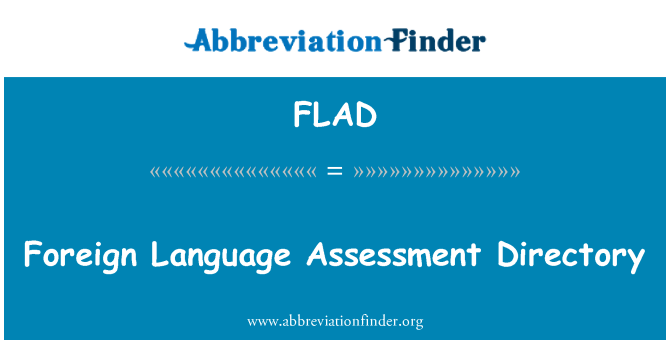 FLAD: دليل تقييم اللغة الأجنبية