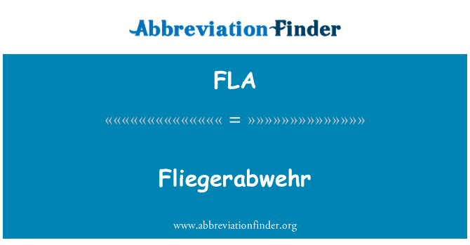 FLA: Fliegerabwehr