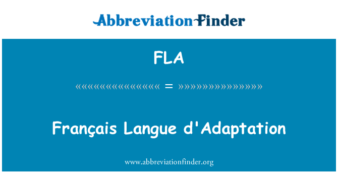 FLA: Français Langue d'Adaptation