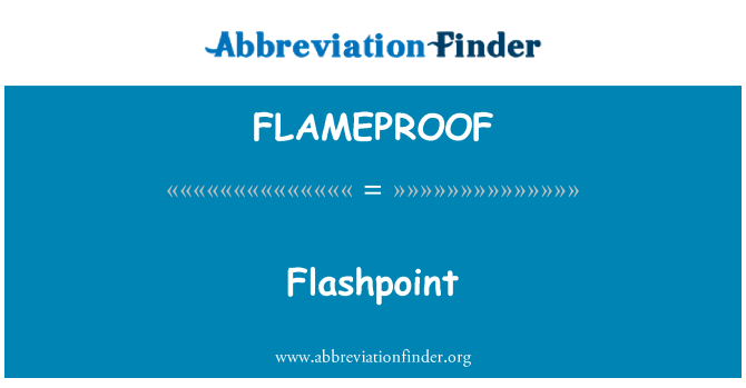 FLAMEPROOF: Flashpoint
