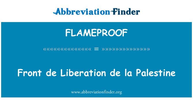 FLAMEPROOF: Де ла Фронт освобождения Палестины