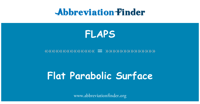 FLAPS: Superficie piatto parabolico
