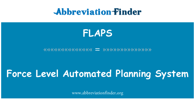 FLAPS: Force Level Automated Planning System