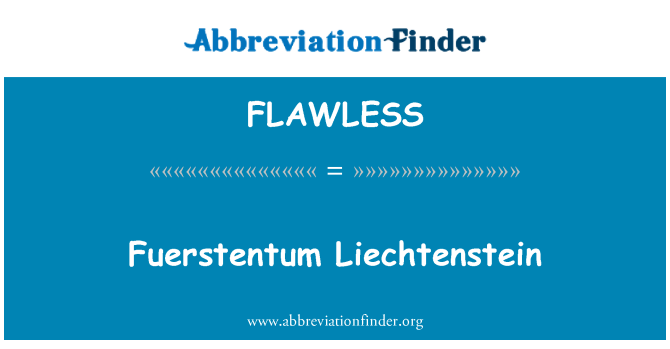 FLAWLESS: Fuerstentum Liechtenstein