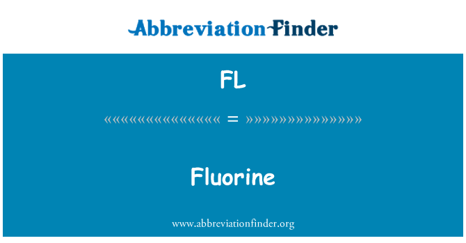 FL: Fluor