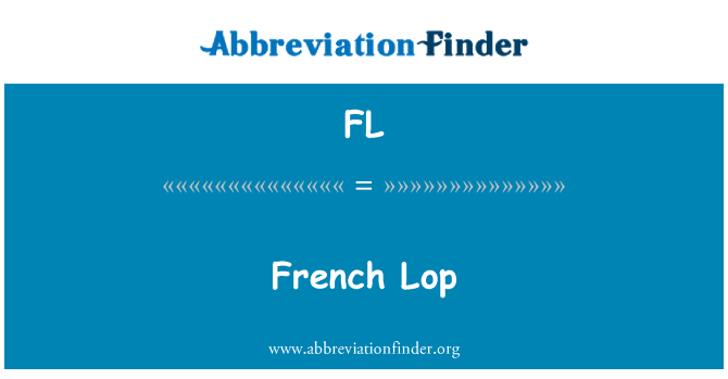 FL: French Lop