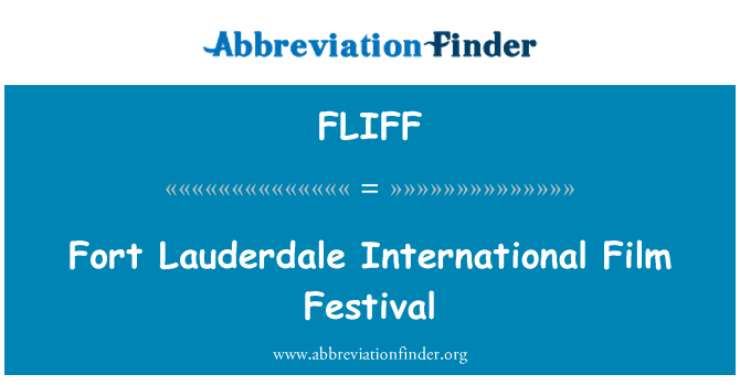 FLIFF: Festival International du Film de Fort Lauderdale