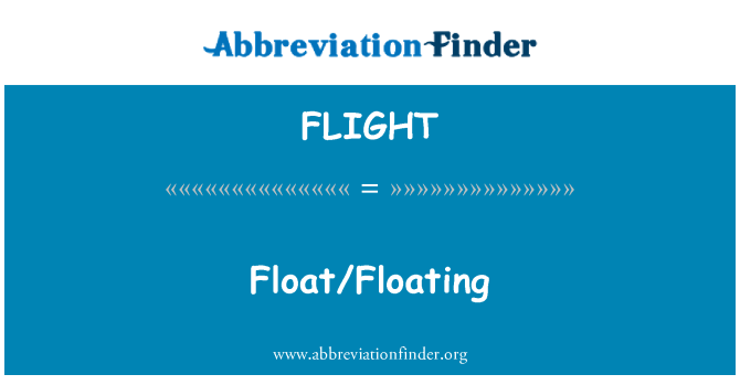 FLIGHT: Float/ujuvad