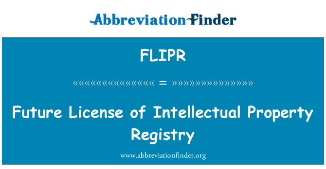 FLIPR: 未来许可证的知识产权登记处