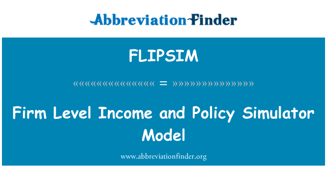 FLIPSIM: پختہ سطح آمدنی اور پالیسی سمیلیٹر ماڈل