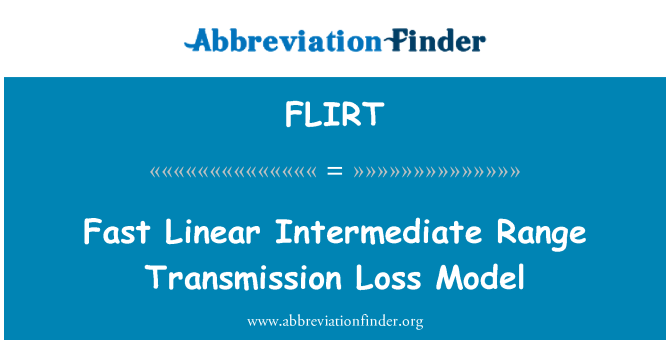 FLIRT: Ātri lineāru starpposma diapazons pārvades zudumu modelis