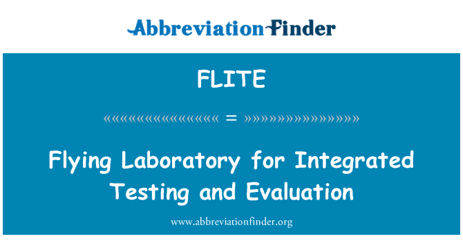 FLITE: Peld laboratorijas integrētu testēšanai un izmēģināšanai