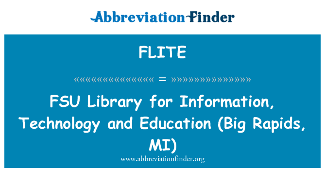 FLITE: FSU bibliotēku informācijas, tehnoloģiju un izglītības (liels Rapids, MI)