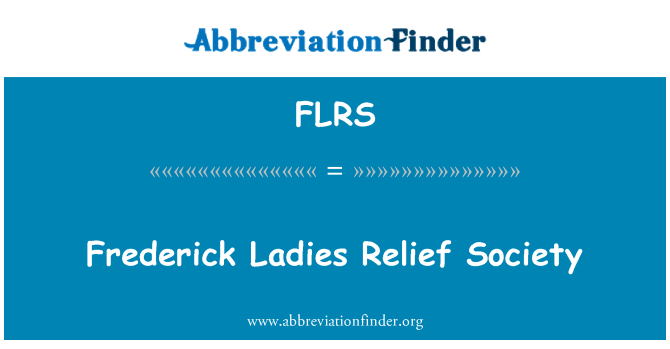 FLRS: Frederick Ladies Relief Society