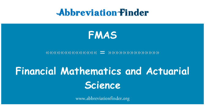 FMAS: מתמטיקה פיננסית ומדעי האקטואריה