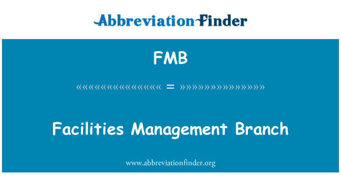 FMB: فرع إدارة المرافق
