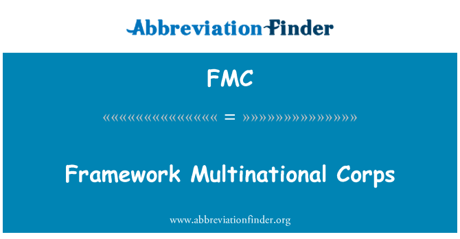 FMC: فيلق متعددة الجنسيات في إطار