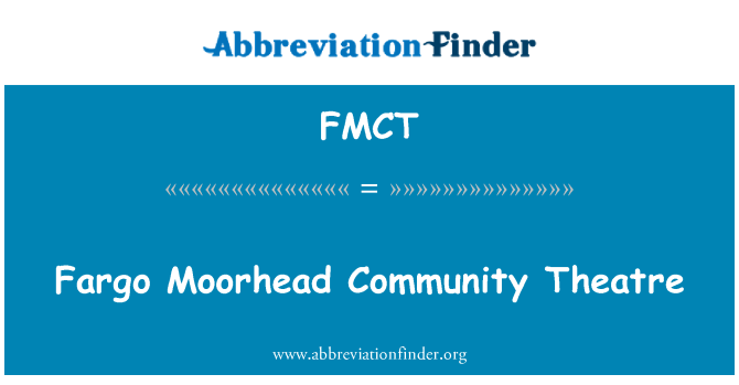FMCT: תיאטרון קהילתי למורהד פארגו