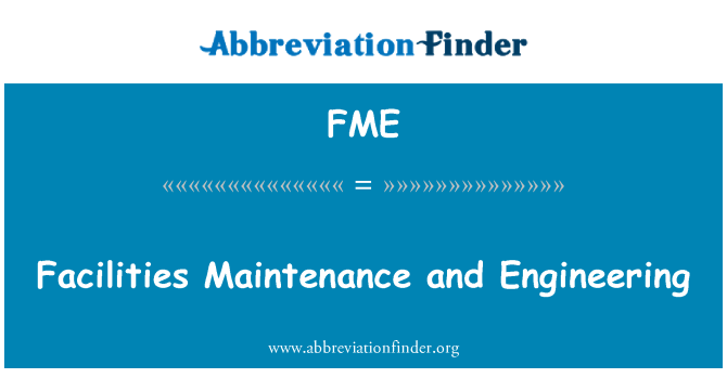 FME: Údržba zariadení a inžinierske