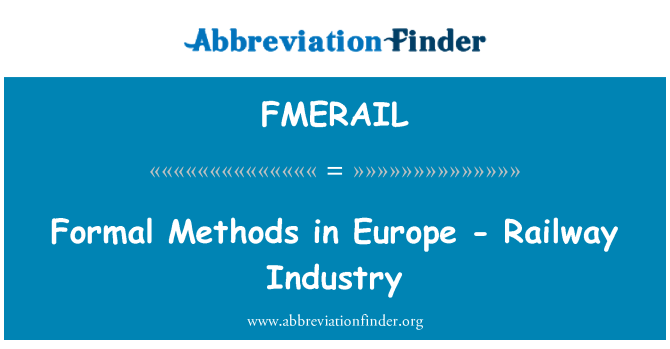 FMERAIL: यूरोप - रेलवे उद्योग में औपचारिक तरीके