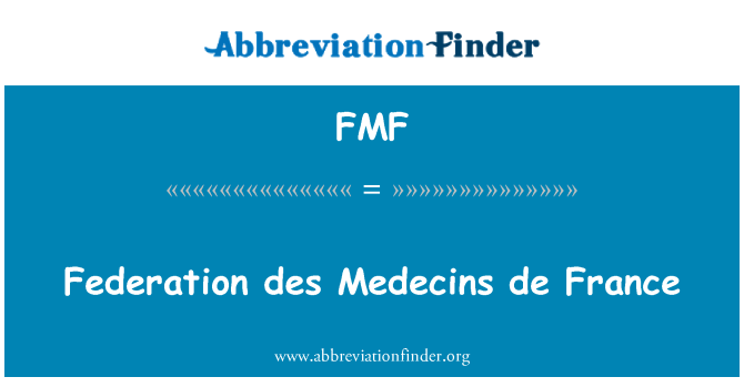 FMF: Federation des Medecins de France