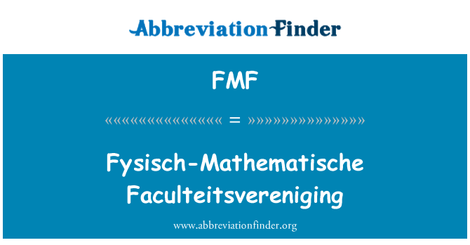 FMF: Fysisch-Mathematische Faculteitsvereniging