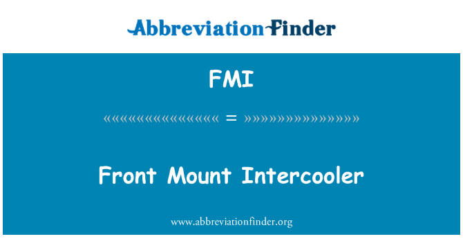 FMI: Front Mount Intercooler