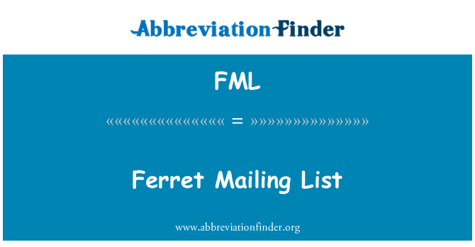 FML: फेर्रेट मेलिंग सूची