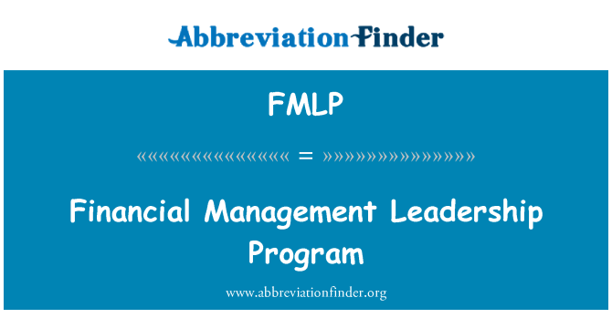 FMLP: Financial Management Leadership Program