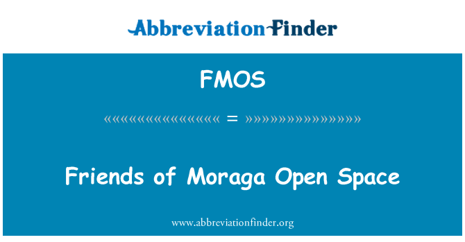 FMOS: Vrienden van Moraga Open ruimte