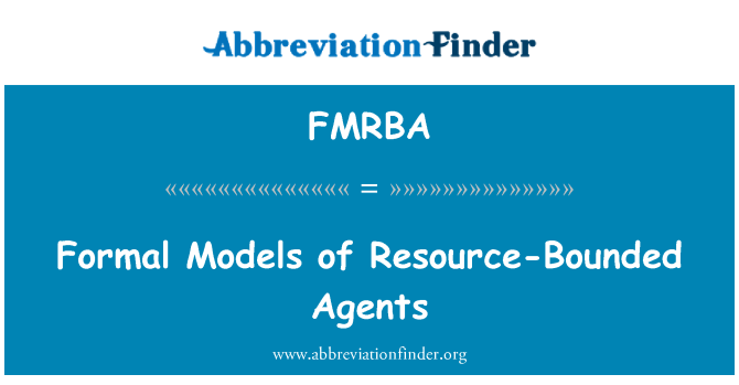 FMRBA: Formal Models of Resource-Bounded Agents