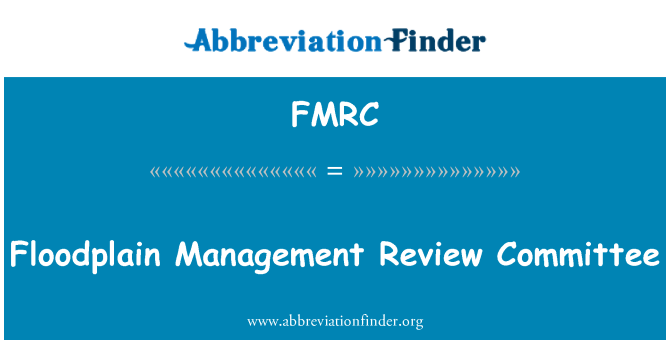 FMRC: Cánh đồng ngập lụt quản lý ủy ban xem xét