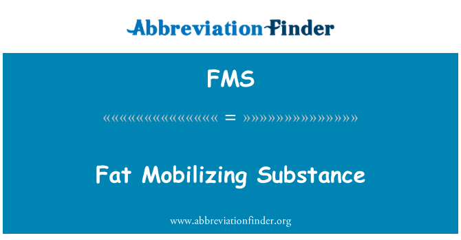 FMS: Maščobe mobilizacijo snov